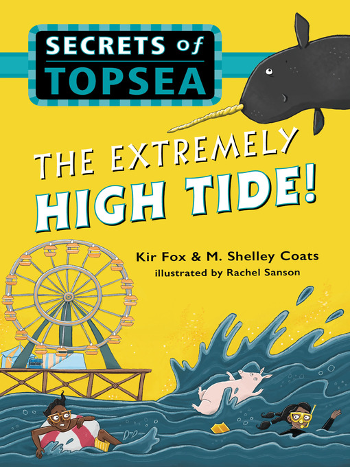 Title details for The Extremely High Tide! by Kir Fox - Available